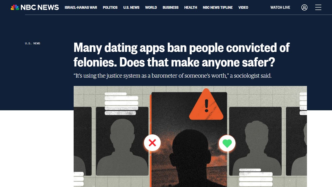 Many dating apps ban people convicted of felonies. Does that make ...